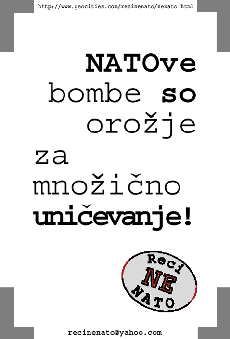 NATOve bombe so oroje za mnoicno unievanje